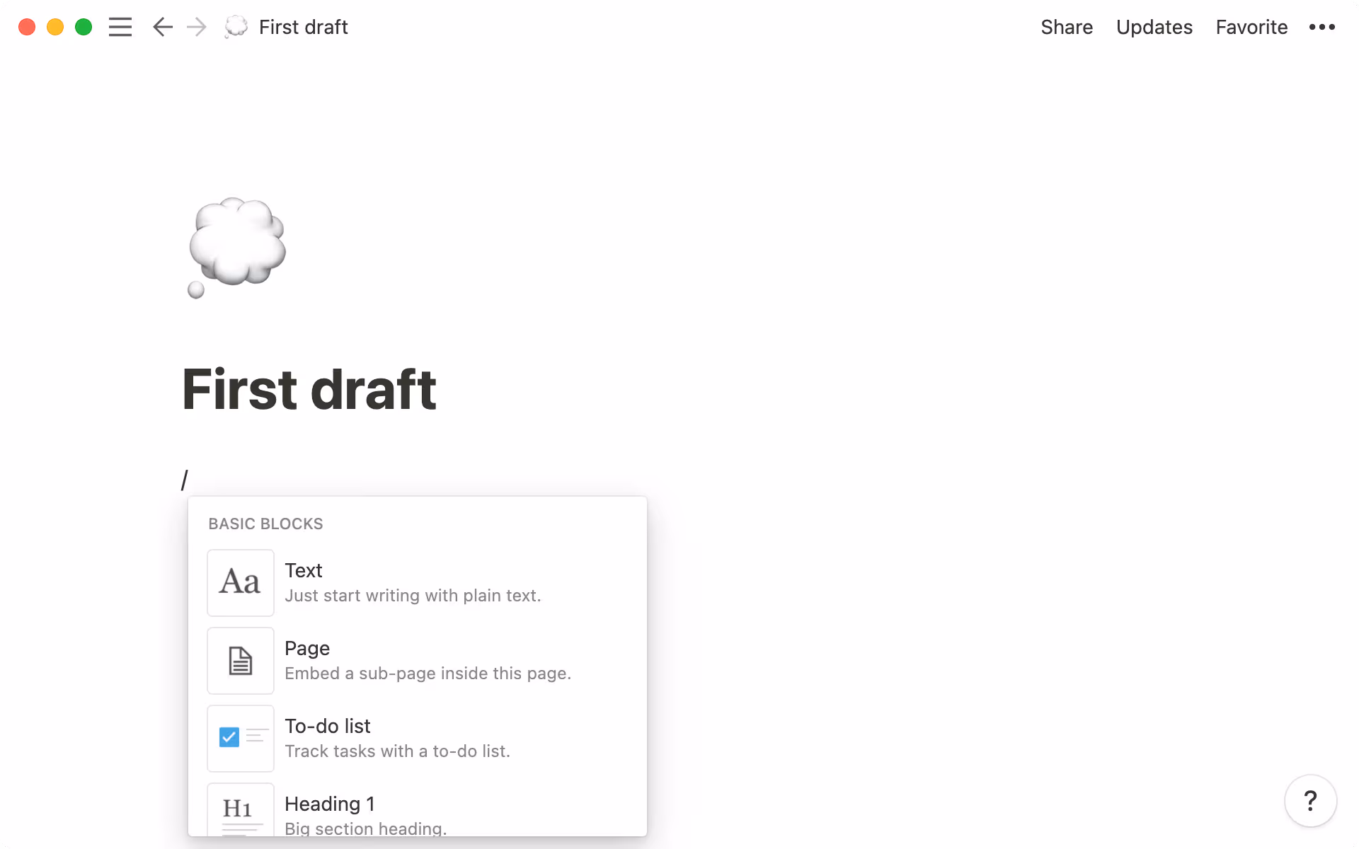 Using Notion’s slash menu, you can add different types of blocks to Notion pages.